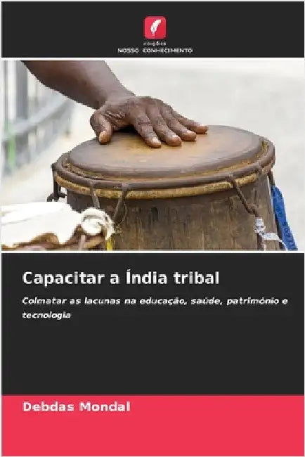 Capacitar a Índia tribal by Debdas Mondal