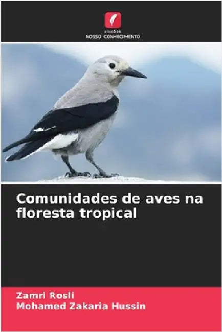 Comunidades de aves na floresta tropical by Rosli, Zamri