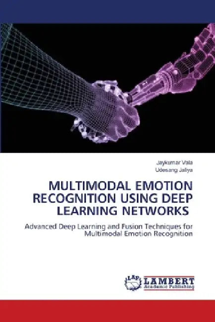 Multimodal Emotion Recognition Using Deep Learning Networks by Jaykumar Vala