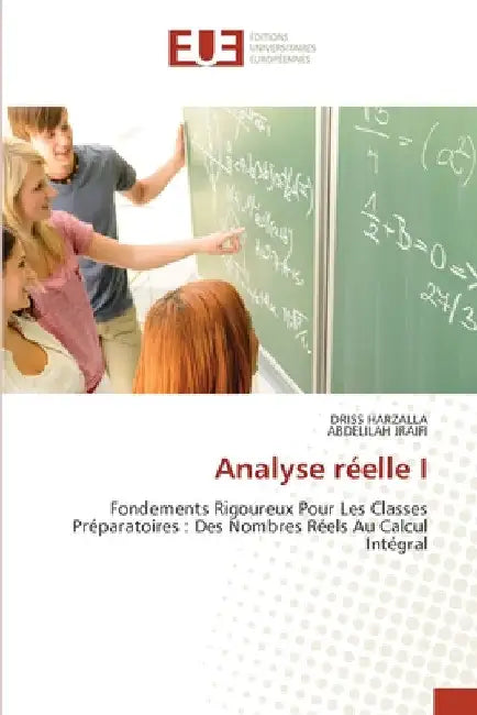 Analyse réelle I by Driss Harzalla