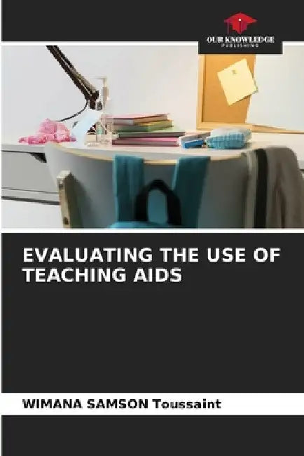Evaluating the Use of Teaching AIDS by Wimana Samson