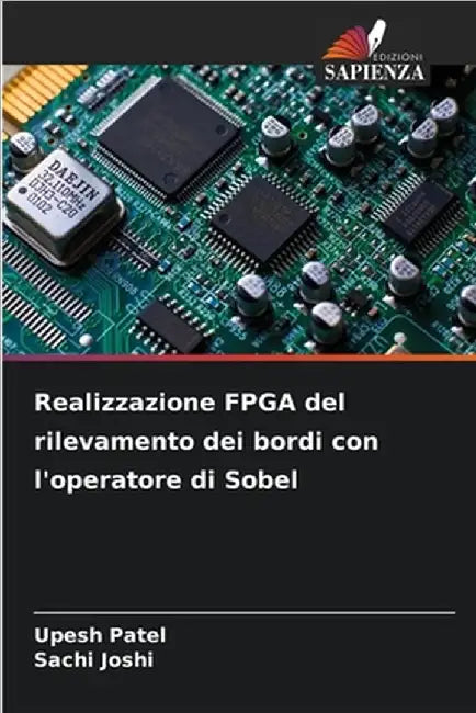 Realizzazione FPGA del rilevamento dei bordi con l'operatore di Sobel by Upesh Patel