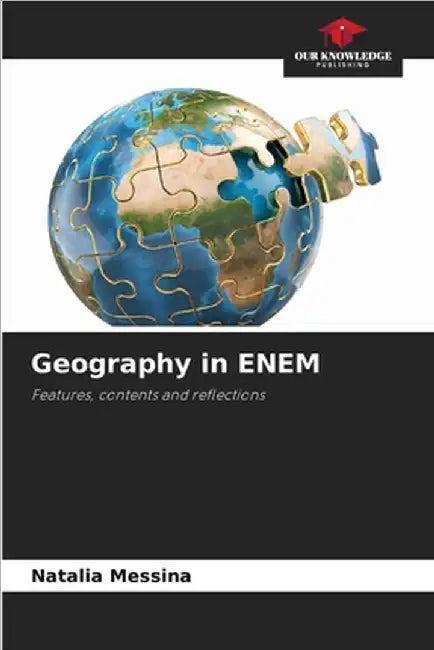 Geography in ENEM by Messina, Natalia