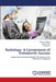 Radiology: A Cornerstone of Endodontic Success by Shivani D. Hegde, Sharath Pare, Pradeep K