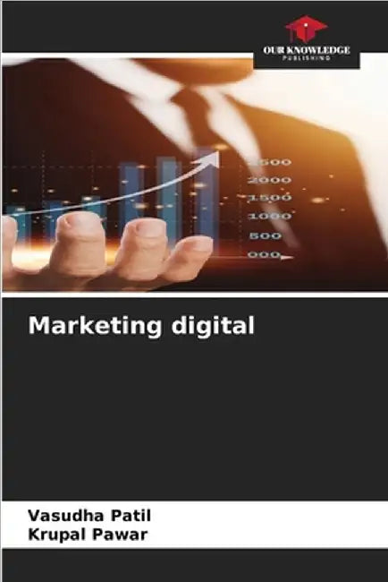 Marketing digital by Patil, Vasudha
