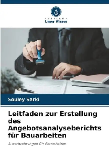 Leitfaden zur Erstellung des Angebotsanalyseberichts für Bauarbeiten by Souley Sarki