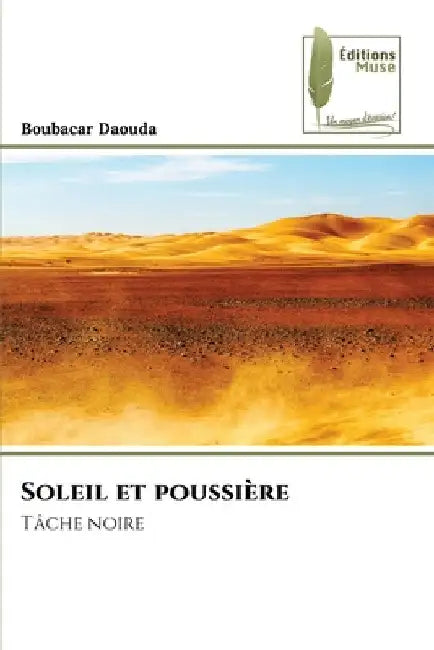Soleil et poussière by Boubacar Daouda