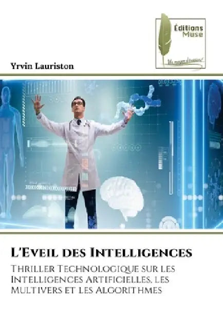L'Eveil des Intelligences by Yrvin Lauriston