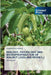 Biology, Pathology and Micropropagation of Walnut (Juglans Regia L.) by Guljakhon Eshbekova