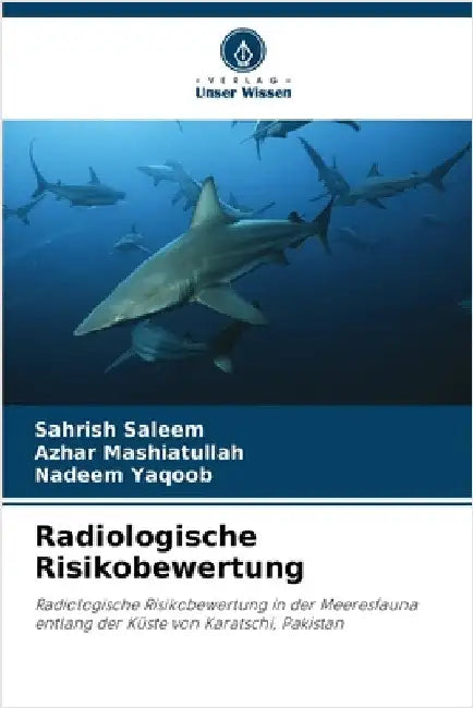 Radiologische Risikobewertung by Saleem, Sahrish