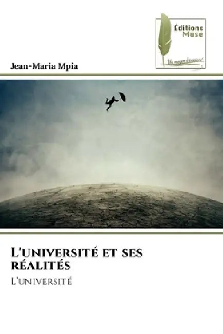 L'université et ses réalités by Jean-Maria Mpia