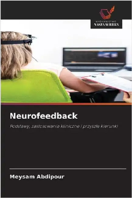 Neurofeedback by Meysam Abdipour