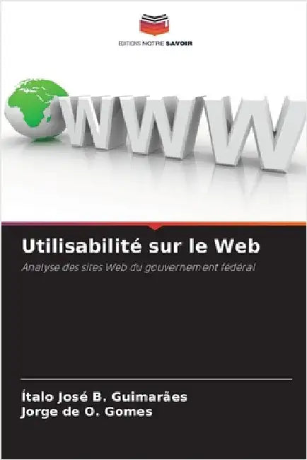 Utilisabilité sur le Web by Guimarães, Ítalo José B.
