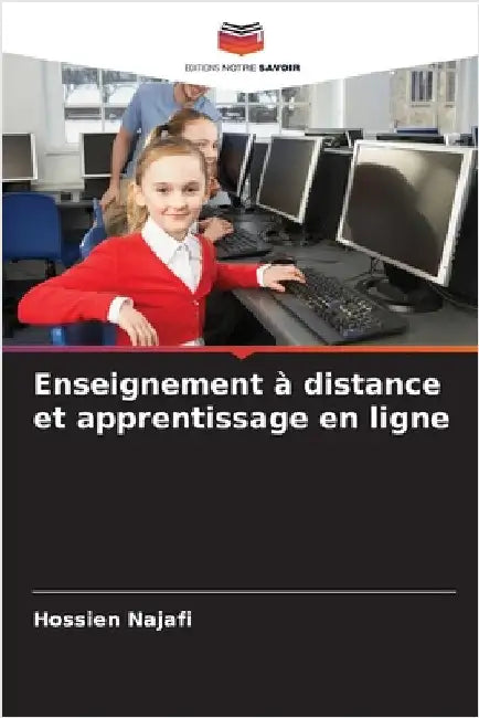 Enseignement à distance et apprentissage en ligne by Najafi, Hossien