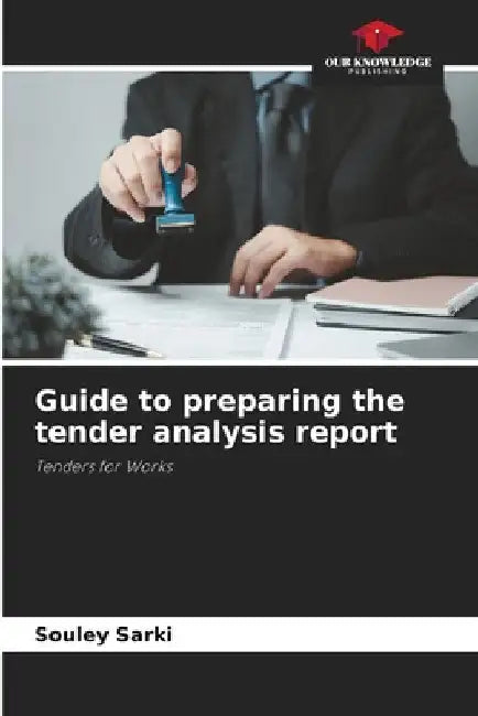 Guide to preparing the tender analysis report by Souley Sarki
