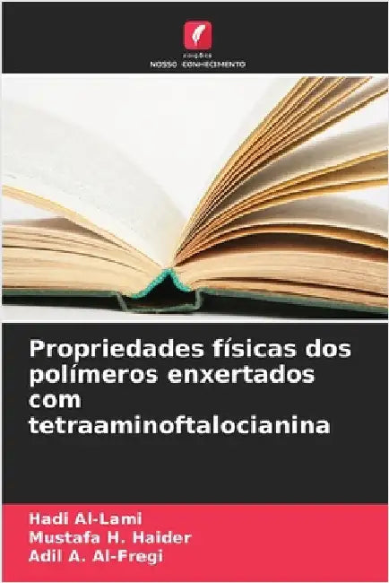 Propriedades físicas dos polímeros enxertados com tetraaminoftalocianina by Al-Lami, Hadi