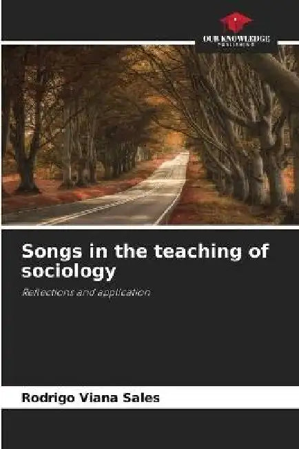 Songs in the teaching of sociology by Rodrigo Viana Sales