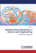 Mathematical Modeling in Science and Engineering by Anusha D