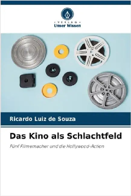 Das Kino als Schlachtfeld by Ricardo Luiz De Souza