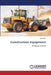 Construction Equipment by Atef Ahriz