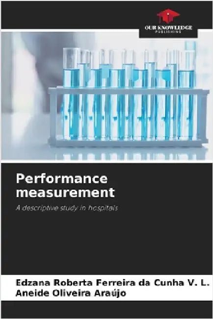 Performance measurement by Edzana Roberta Ferreira Da Cunha V. L.