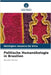 Politische Humanökologie in Brasilien by Wellington Amancio Da Silva