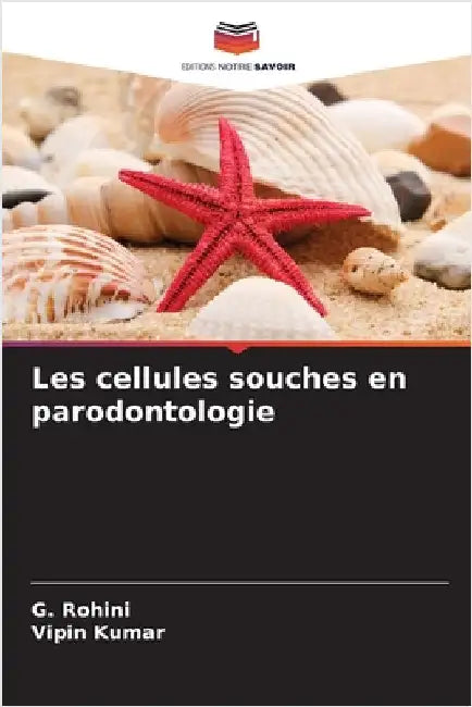 Les cellules souches en parodontologie by G. Rohini