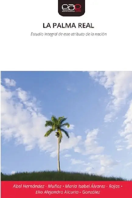 La Palma Real by Abel Hernandez -. Muñoz