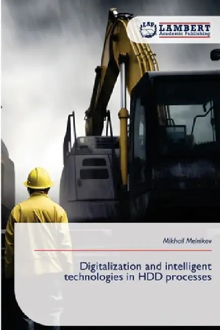 Digitalization and intelligent technologies in HDD processes by Mikhail Melnikov