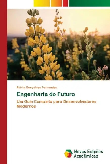 Engenharia do Futuro by Flávia Gonçalves Fernandes