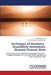 Archetype of Numbers - Asymbiotic Ametabolic Quantal Disease State by Ravikumar Kurup, Parameswara Achutha Kurup
