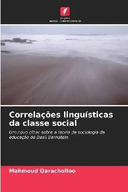 Correlações linguísticas da classe social by Mahmoud Qaracholloo