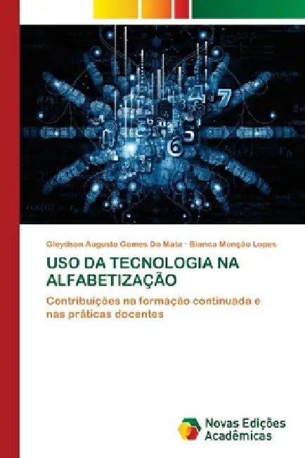 USO Da Tecnologia Na Alfabetização by Gleydson Augusto Gomes Da Mata