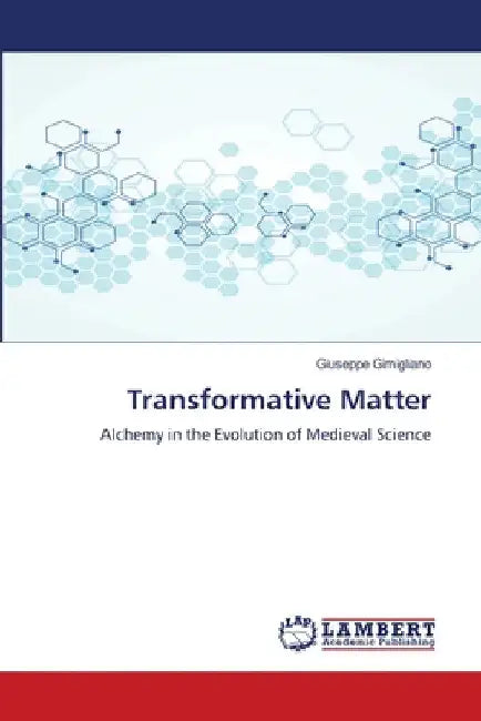 Transformative Matter by Giuseppe Gimigliano