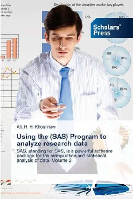 Using the (SAS) Program to analyze research data by Ali H. H. Khoshnaw