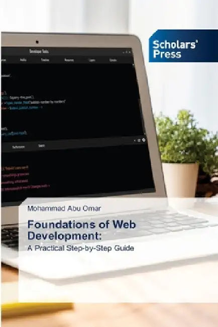 Foundations of Web Development by Mohammad Abu Omar