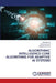Algorithmic Intelligence: Core Algorithms for Adaptive AI Systems by Ratheesh R
