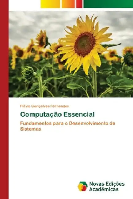 Computação Essencial by Flávia Gonçalves Fernandes
