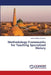 Methodology Frameworks for Teaching Specialized History by Mardonbek Rajapov