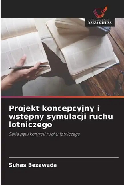 Projekt koncepcyjny i wstępny symulacji ruchu lotniczego by Suhas Bezawada