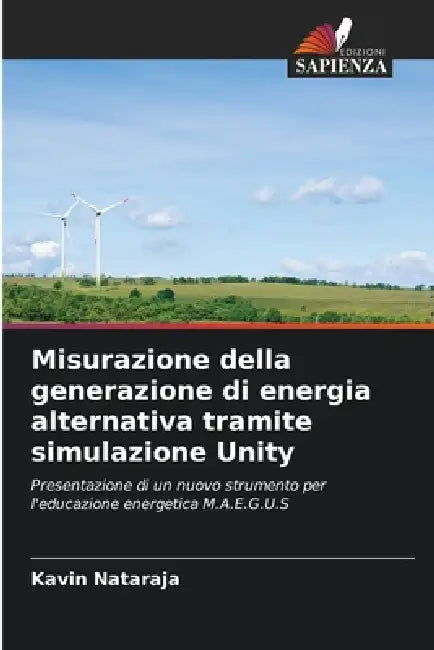 Misurazione della generazione di energia alternativa tramite simulazione Unity by Kavin Nataraja