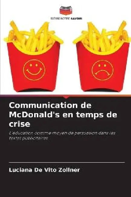 Communication de McDonald's en temps de crise by Luciana de Vito Zollner