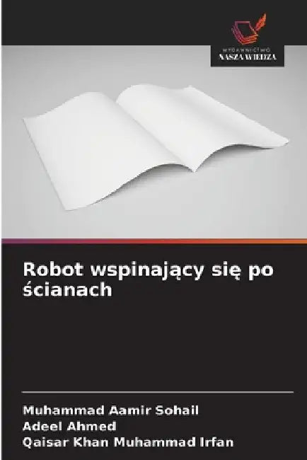 Robot wspinający się po ścianach by Muhammad Aamir Sohail