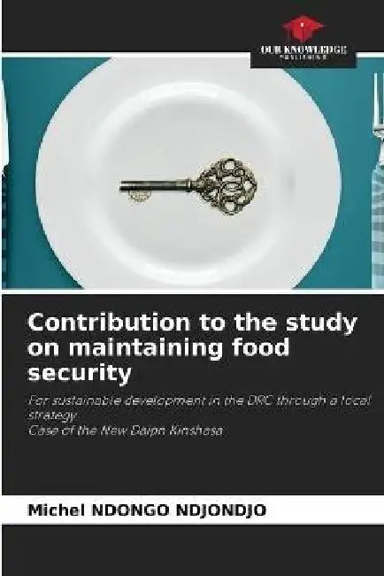 Contribution to the study on maintaining food security by Michel Ndongo Ndjondjo