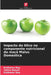 Impacto do 60co no componente nutricional da maçã Malus Domestica by Tahira Batool, Rukhama Haq