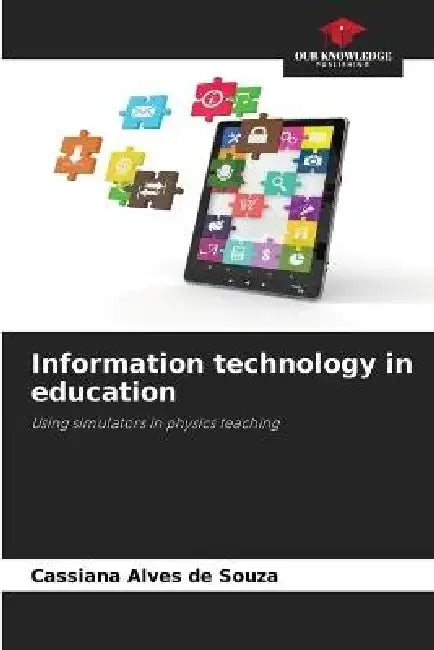 Information technology in education by Cassiana Alves de Souza