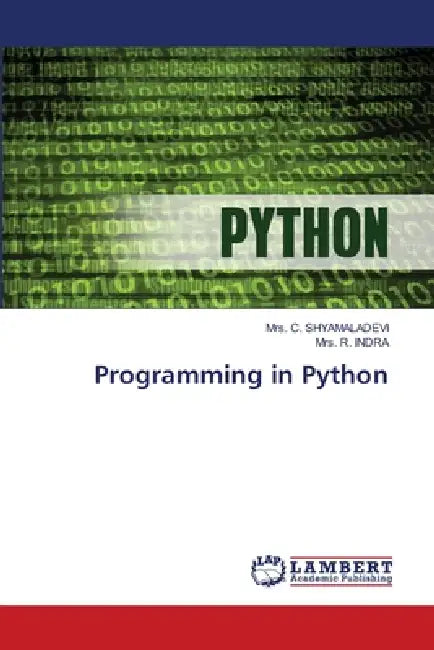 Programming in Python by C. Shyamaladevi, R. Indra