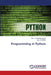 Programming in Python by C. Shyamaladevi, R. Indra