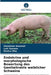 Endokrine und morphologische Bewertung des Genitaltrakts weiblicher Schweine by Stephane Vexenat, Laís Spínola, Eunice Oba