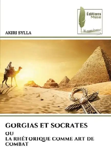 Gorgias Et Socrates by Akiri Sylla